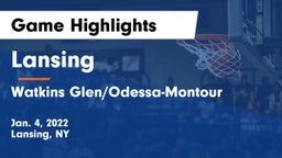 Lansing  vs Watkins Glen/Odessa-Montour Game Highlights - Jan. 4, 2022