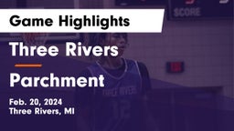 Three Rivers  vs Parchment  Game Highlights - Feb. 20, 2024