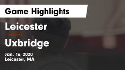 Leicester  vs Uxbridge  Game Highlights - Jan. 16, 2020