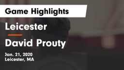 Leicester  vs David Prouty  Game Highlights - Jan. 21, 2020