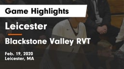 Leicester  vs Blackstone Valley RVT  Game Highlights - Feb. 19, 2020