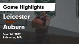 Leicester  vs Auburn  Game Highlights - Jan. 24, 2022