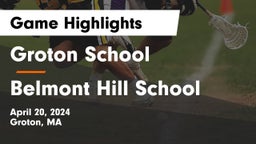 Groton School  vs Belmont Hill School Game Highlights - April 20, 2024