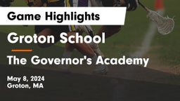 Groton School  vs The Governor's Academy Game Highlights - May 8, 2024