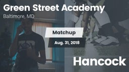 Matchup: Green Street Academy vs. Hancock 2018