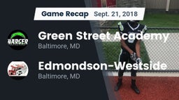 Recap: Green Street Academy  vs. Edmondson-Westside  2018