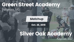 Matchup: Green Street Academy vs. Silver Oak Academy  2018