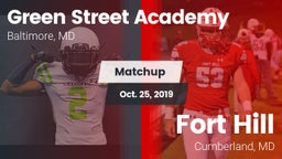 Matchup: Green Street Academy vs. Fort Hill  2019