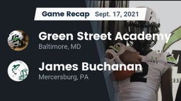 Recap: Green Street Academy  vs. James Buchanan  2021