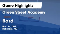 Green Street Academy  vs Bard  Game Highlights - Nov. 21, 2019