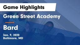 Green Street Academy  vs Bard  Game Highlights - Jan. 9, 2020