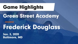 Green Street Academy  vs Frederick Douglass  Game Highlights - Jan. 3, 2020