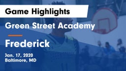 Green Street Academy  vs Frederick  Game Highlights - Jan. 17, 2020