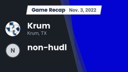 Recap: Krum  vs. non-hudl 2022