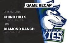 Recap: Chino Hills  vs. Diamond Ranch  2016