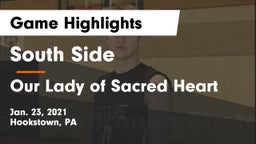 South Side  vs Our Lady of Sacred Heart  Game Highlights - Jan. 23, 2021