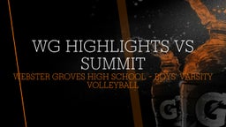 Webster Groves boys volleyball highlights WG Highlights vs Summit