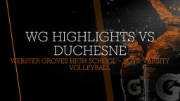 Highlight of WG Highlights vs Duchesne