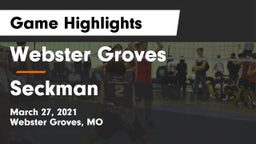 Webster Groves  vs Seckman  Game Highlights - March 27, 2021