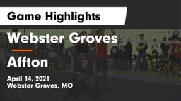 Webster Groves  vs Affton  Game Highlights - April 14, 2021