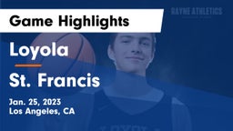 Loyola  vs St. Francis  Game Highlights - Jan. 25, 2023