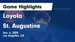 Loyola  vs St. Augustine  Game Highlights - Jan. 6, 2024