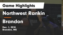 Northwest Rankin  vs Brandon  Game Highlights - Dec. 1, 2018