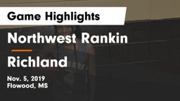 Northwest Rankin  vs Richland Game Highlights - Nov. 5, 2019