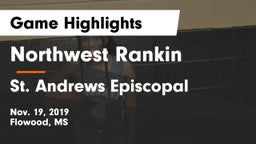 Northwest Rankin  vs St. Andrews Episcopal  Game Highlights - Nov. 19, 2019