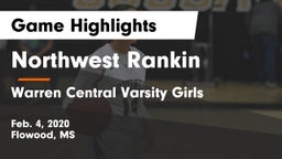 Northwest Rankin  vs Warren Central Varsity Girls Game Highlights - Feb. 4, 2020