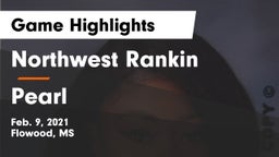 Northwest Rankin  vs Pearl  Game Highlights - Feb. 9, 2021