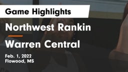 Northwest Rankin  vs Warren Central  Game Highlights - Feb. 1, 2022