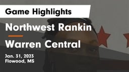 Northwest Rankin  vs Warren Central  Game Highlights - Jan. 31, 2023