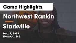 Northwest Rankin  vs Starkville  Game Highlights - Dec. 9, 2023