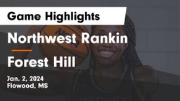 Northwest Rankin  vs Forest Hill  Game Highlights - Jan. 2, 2024