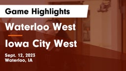 Waterloo West  vs Iowa City West Game Highlights - Sept. 12, 2023