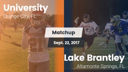 Matchup: University High vs. Lake Brantley  2017