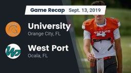 Recap: University  vs. West Port  2019