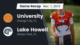 Recap: University  vs. Lake Howell  2019