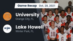 Recap: University  vs. Lake Howell  2021