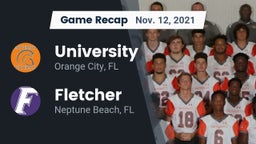 Recap: University  vs. Fletcher  2021