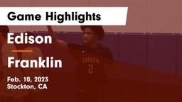 Edison  vs Franklin  Game Highlights - Feb. 10, 2023