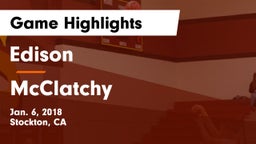 Edison  vs McClatchy  Game Highlights - Jan. 6, 2018