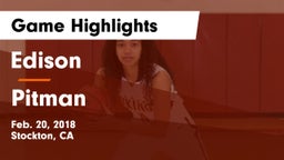 Edison  vs Pitman  Game Highlights - Feb. 20, 2018
