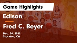 Edison  vs Fred C. Beyer  Game Highlights - Dec. 26, 2019