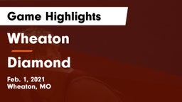 Wheaton  vs Diamond Game Highlights - Feb. 1, 2021