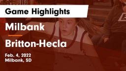 Milbank  vs Britton-Hecla  Game Highlights - Feb. 4, 2022