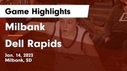 Milbank  vs Dell Rapids  Game Highlights - Jan. 14, 2023