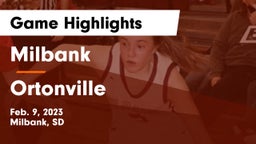 Milbank  vs Ortonville  Game Highlights - Feb. 9, 2023
