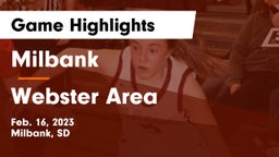 Milbank  vs Webster Area  Game Highlights - Feb. 16, 2023